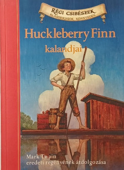 Mark Twain - Huckleberry Finn