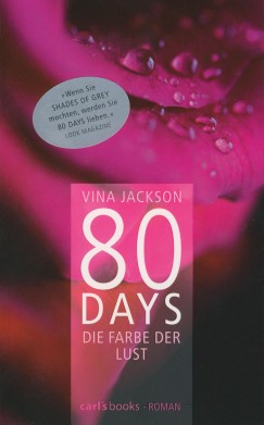 Vina Jackson - 80 Days - Die Farbe der Lust
