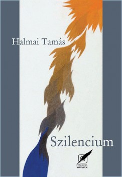 Halmai Tams - Szilencium