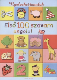 G. Szabn Horvth Edina - Els 100 szavam angolul