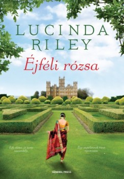 Riley Lucinda - Lucinda Riley - Éjféli rózsa