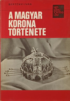 A magyar korona trtnete