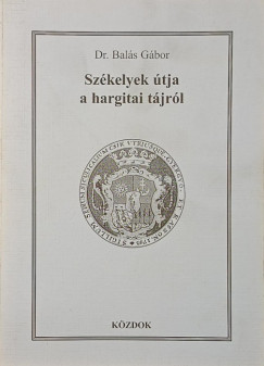 Sz�kelyek �tja a hargitai t�jr�l