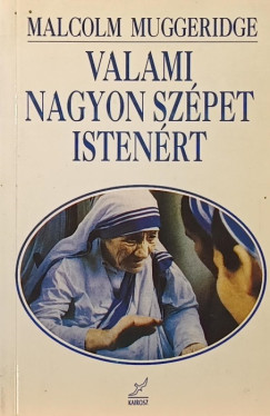 Valami nagyon sz�pet Isten�rt