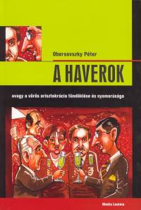 Obersovszky Pter - A haverok