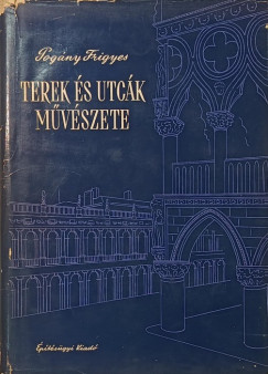 Terek �s utc�k m�v�szete