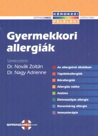 Dr. Nagy Adrienne - Dr. Novák Zoltán - Gyermekkori allergiák
