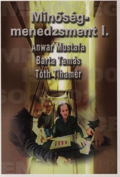 Anwar Mustafa - Barta Tams - Tth Tihamr - Minsgmenedzsment I.