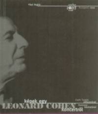 Kpek egy Leonard Cohen koncertrl