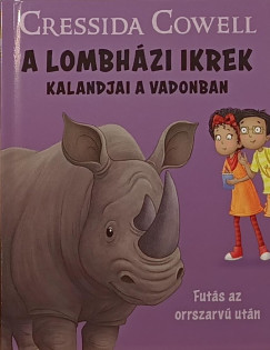A Lombhzi ikrek kalandjai a vadonban - Futs az orrszarv utn