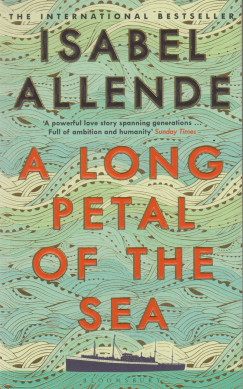 Isabel Allende - A Long Petal of the Sea