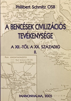 A benc�sek civiliz�ci�s tev�kenys�ge II.