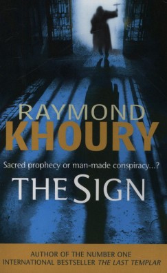 Raymond Khoury - The Sign