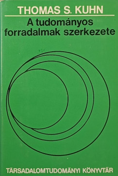 A tudomnyos forradalmak szerkezete