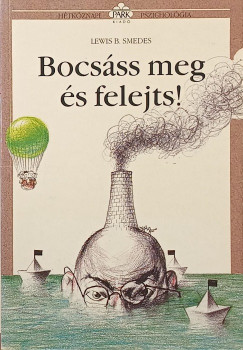 Bocs�ss meg �s felejts!