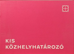 Kis k�zhelyhat�roz�