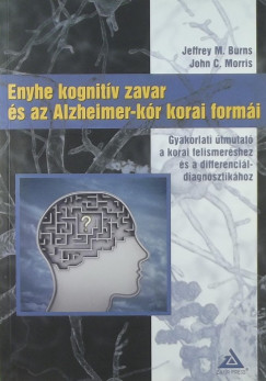 Enyhe kognitv zavar s az Alzheimer-kr korai formi