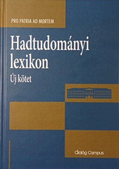 Krajnc Zoltn   (Szerk.) - Hadtudomnyi lexikon