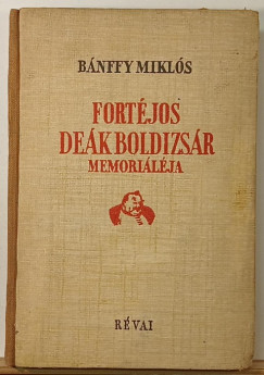 Fort�jos De�k Boldizs�r memori�l�ja