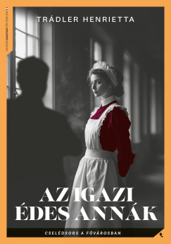 Az igazi �des Ann�k