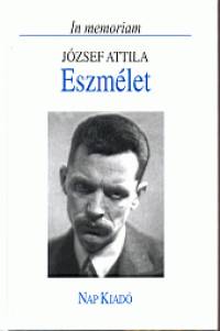 Eszmlet - In memoriam Jzsef Attila