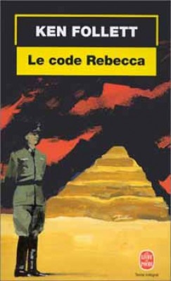 Ken Follett - Le Code Rebecca