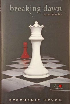 Breaking Dawn - Hajnalhasad�s