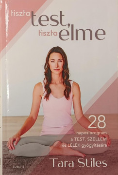 Tiszta test, tiszta elme