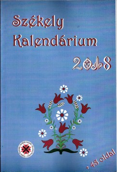 Kocsis Kroly   (Szerk.) - Szkely Kalendrium 2018