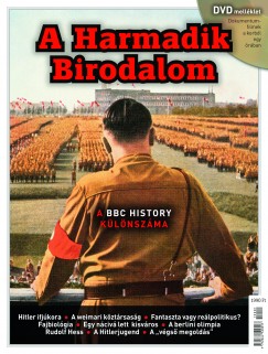 A Harmadik Birodalom - A BBC History klnszma -DVD mellklettel