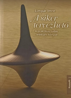 A siker tervezhet (dediklt)