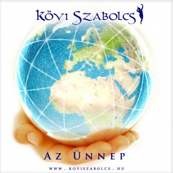Kövi Szabolcs - Az ünnep - CD