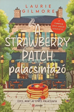 A Strawberry Patch palacsint�z�