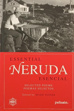 Mark Eisner - Essential Neruda Esencial