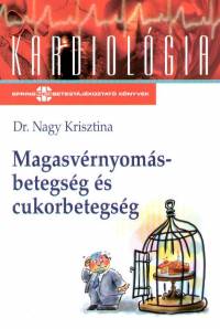 magas vérnyomás és cukorbetegség könyv)