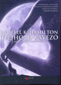 Laurell K. Hamilton - Telihold kvz