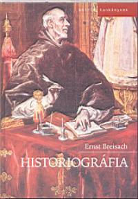 Ernst Breisach - Historiogrfia