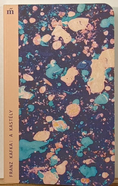 Franz Kafka - A kast�ly