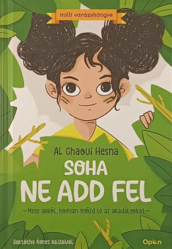 Soha ne add fel