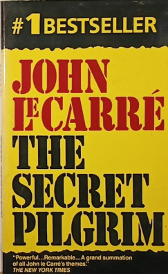 John Le Carr - The Secret Pilgrim