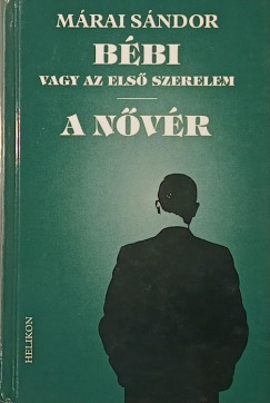 B�bi vagy az els� szerelem - A n�v�r