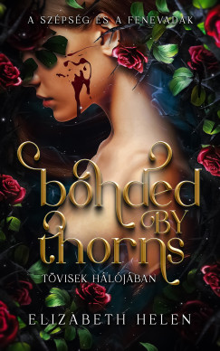 Bonded by Thorns - Tvisek hljban