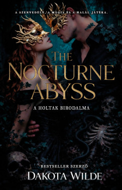 Divine Games I. - The Nocturne Abyss - A holtak birodalma