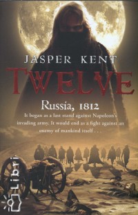 Jasper Kent - Twelve