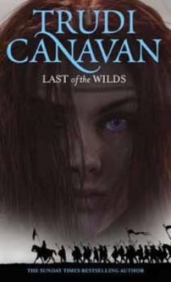 Trudi Canavan - Last of the Wilds: Age of five
