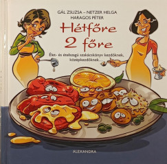 Gl Zsuzsa - Haragos Pter - Netzer Helga - Htfre 2 fre