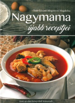Tth Gzn Mogyorsi Magdolna - Nagymama jabb receptjei