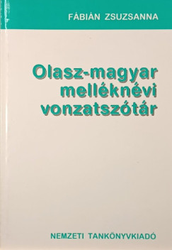 Fbin Zsuzsanna - Olasz-magyar mellknvi vonzatsztr