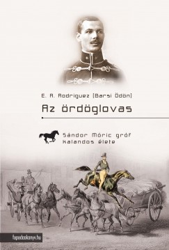 E. A. Rodriguez - Az rdglovas