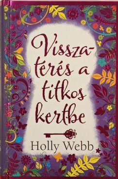 Visszatrs a titkos kertbe